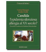Candida l'epidemia silenziosa: allergia