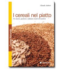 I cereali nel piatto