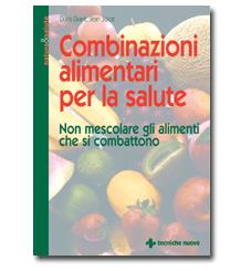 Combinazioni alimentari per la salute n