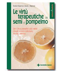 Le virtu' terapeutiche dei semi di pompelmo