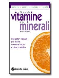 Guida alle vitamine e ai miner