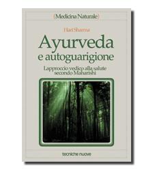 Ayurveda e autoguarigione