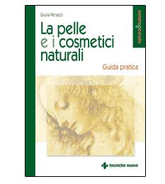 La pelle e i cosmetici naturali