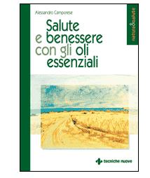Salute e benessere con gli oli essenziali